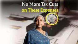 Big Tax Relief! No More Deductions on These Expenses – Government Clarifies New Rules