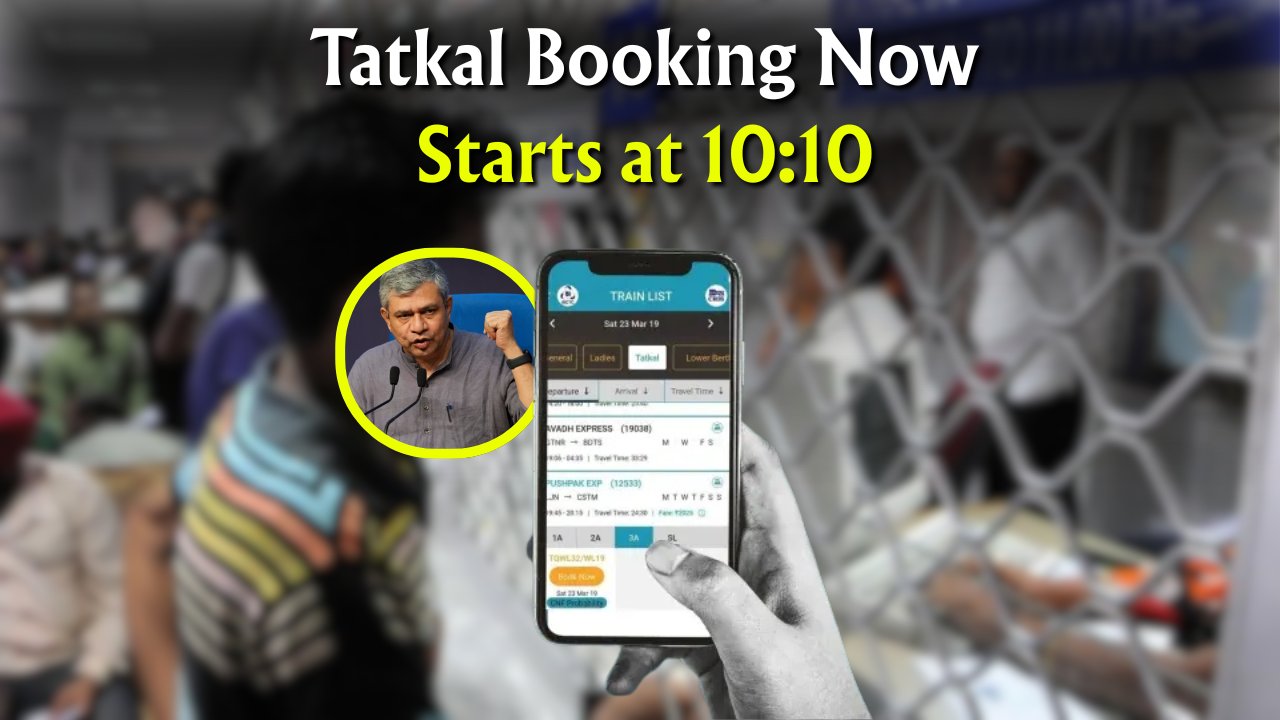 New Tatkal Ticket Booking 2025