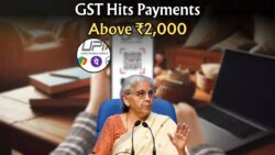 New UPI Rule! GST to Be Charged on Payments Above ₹2,000 – What It Means for You