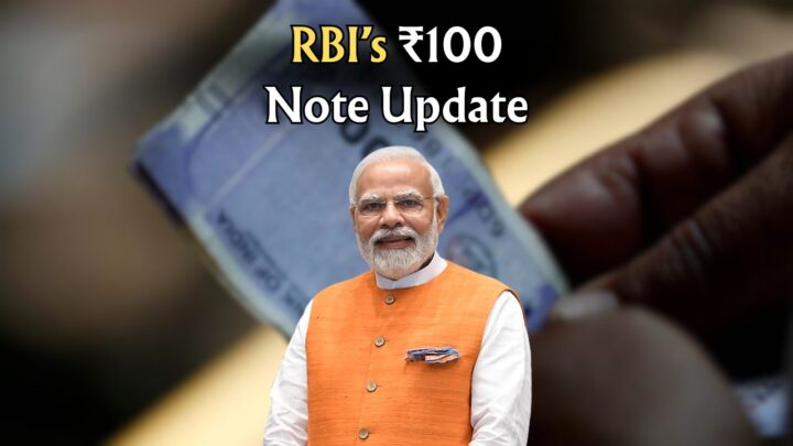 RBI’s ₹100 Note Update