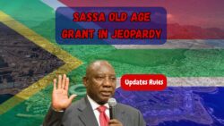 SASSA Old Age Grant to Stop After April 30 2025 – Re-Update Your Documents Now, 5 Big Rule Changes Effective from 1 May
