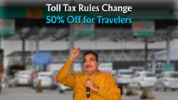 Toll Tax Rule: Major Change Coming Next Month – 50% Discount & New Rules to Benefit Millions of Travelers!