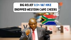 Breaking: 0.5% VAT Hike Axed – Western Cape Citizens Rejoice!